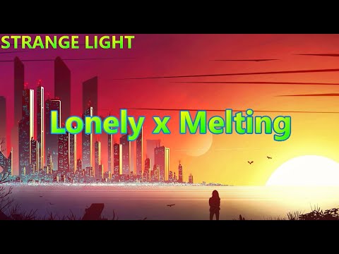 Illenium, Danny Olson & Yetep - Lonely x Melting (STRANGE LIGHT mashup)