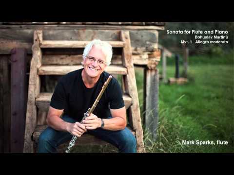 Mark Sparks - Sonata for Flute and Piano Mvt. 1 - Bohuslav Martinů