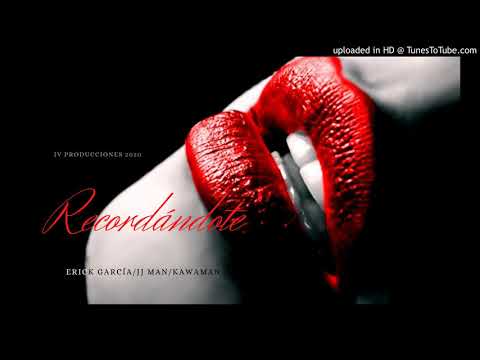 Recordándote - Erick Garcia Ft JJ Man Ft Kawaman 🎧 Fiiks Beats