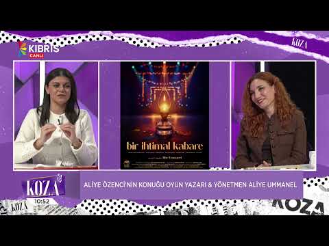 KOZA - ALİYE UMMANEL