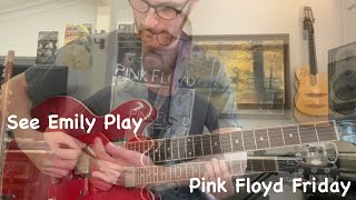 Pink Floyd Friday - See Emily Play - Guitar Lesson
