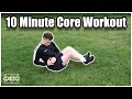 10 Minute Core Workout For Football Players Strength Conditioning Training To Build Stronger Abs