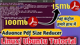 How to reduce Pdf File Size in Ubuntu/Linux, Pdf File Size  reduce kaise kare, Ghost script in linux