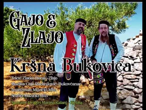 Gajo i Zlajo - Kršna Bukovica