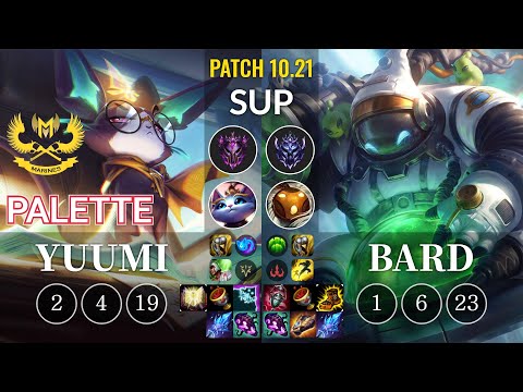 GAM Palette Yuumi vs Bard Sup - KR Patch 10.21