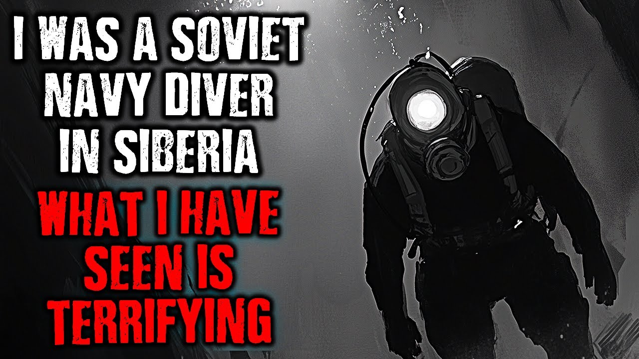 I was a Soviet NAVY Diver in SIBERIA in 1982, What I saw was TERRIFYING !