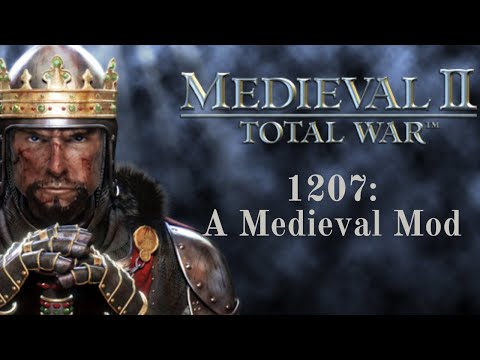 An Excellent High Era Medieval Campaign - 1207: A Medieval Mod