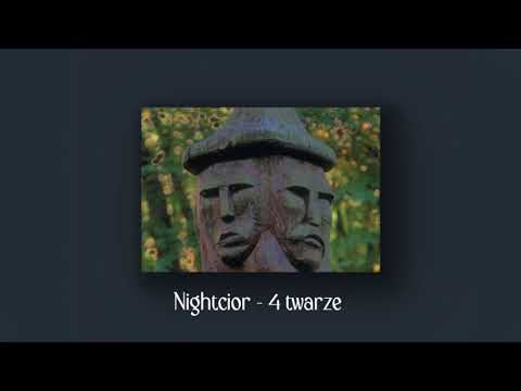 Nightcior - 4 twarze