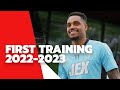 ???? ?? ?????? ?️ | First training of 2022-2023 | #SeasonLoading ?