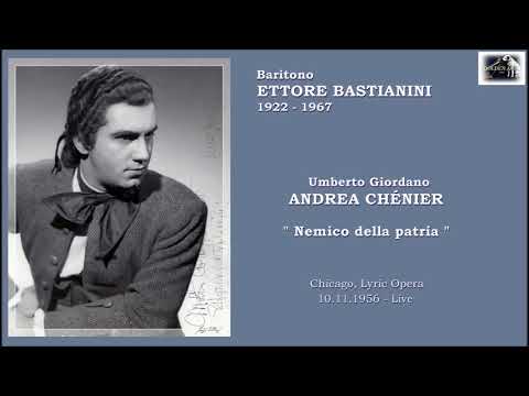 Baritono ETTORE BASTIANINI - Andrea Chénier  "Nemico della patria"  (1956  Live)