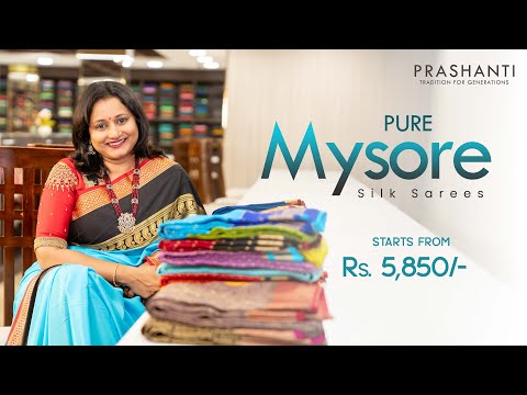 Pure Mysore Silk Sarees from Rs. 5850/- | Prashanti | 6 Feb 25