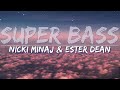 Nicki Minaj & Ester Dean - Super Bass (Clean) (Lyrics) - Video