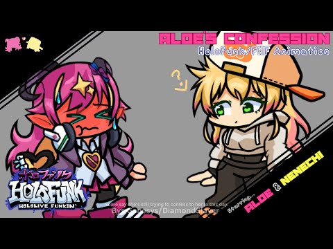 (LEGACY) ALOE'S CONFESSION [FNF/FRIDAY NIGHT FUNKIN'/HOLOFUNK/HOLOLIVE ANIMATION]