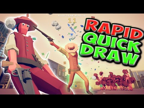 TABS - Rapid Quick Draw vs Every Faction Wild West faction & Win Conditions Update
