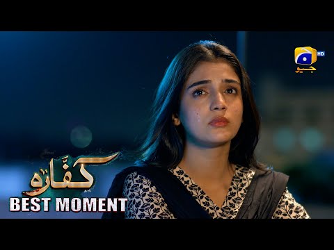 Kaffara Episode 77 | 𝐁𝐞𝐬𝐭 𝐌𝐨𝐦𝐞𝐧𝐭 𝟎𝟒 | Ali Ansari - Laiba Khan - Zoya Nasir - Har Pal Geo
