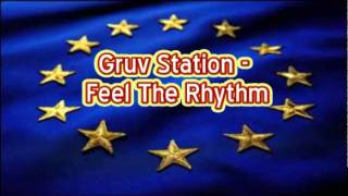 Gruv Station - Feel The Rhythm