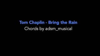 Tom Chaplin - &quot;Bring the Rain&quot; with chords and lyrics