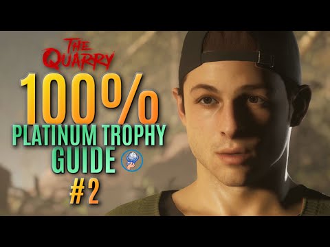 The Quarry Platinum Trophy Walkthrough - All The Quarry Trophies - All Collectables - Part 2