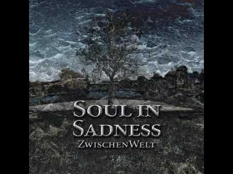Soul In Sadness - Immer Noch