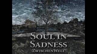 Soul In Sadness - Immer Noch