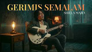 Download lagu Gerimis Semalam - Shiela Majid (Male Cover) mp3