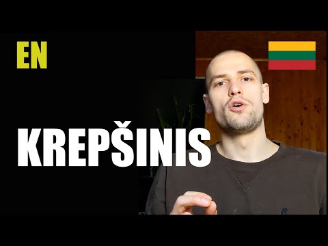 LITHUANIAN LESSON 223 - KREPŠINIS