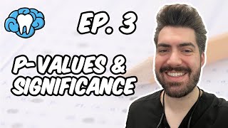 INBDE Question Breakdown - P-values and Statistical Significance | Mental Dental