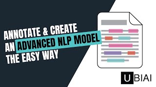 How to Easily Annotate Text for NLP Applications | Introducing UBIAI Text Annotation Tool