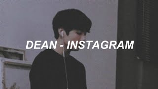 Dean - &#39;Instagram&#39; Easy Lyrics