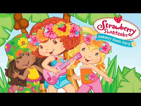 Seaberry Beach Party | Strawberry Shortcake Classic | Full Movie - Kids TV Series, Kingdom Kids Zone - Strawberry Shortcake - WildBrain