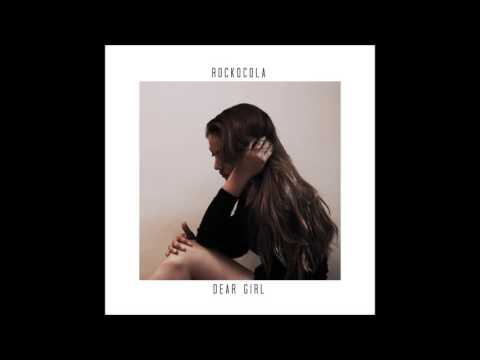 Rockocola - Dear Girl