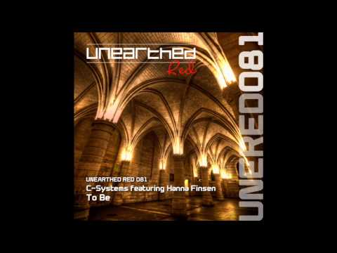 C-Systems featuring Hanna Finsen - To Be (Original Mix) [Unearthed Red]