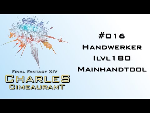 #016 FFXIV Handwerker: Gourmet Ilvl180 Mainhandtool