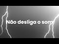 Mag Não Desliga O Som