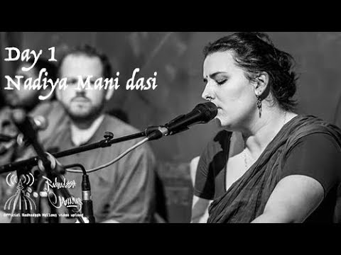 Radhadesh Mellows 2018 - Day 1, Nadiya Mani