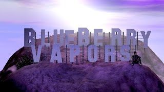 Elijah Blake - Blueberry Vapors (Full Mixtape)