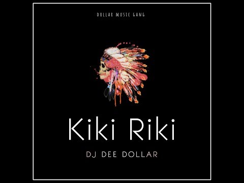 DJ Dee Dollar - Kiki Riki (Drum Refix) [Official Audio]