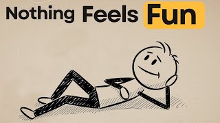 Why Nothing Feels Fun Anymore (Dopamine Explained)