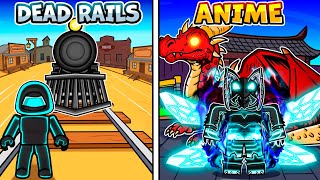 Roblox Dead Rails But Its Anime