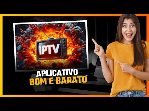 APLICATIVO DE IPTV BOM E BARATO DE 2024