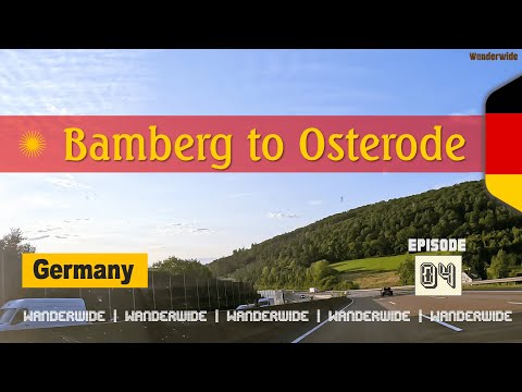 Trip Adventure Germany | Bamberg to Osterode via A7 Autobahn | Stunning Views (Ep. 04)
