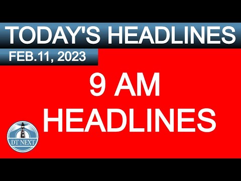 Today's Headlines | Morning Headlines | Top Headlines Of The Day | Dt Next