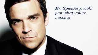 Robbie Williams - I Will Talk and Hollywood Will Listen (Lyrics)