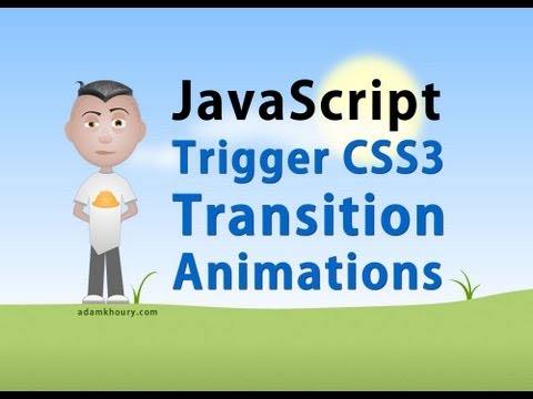 Learn JavaScript Tutorial Trigger CSS3 Transitions Control Animations ...