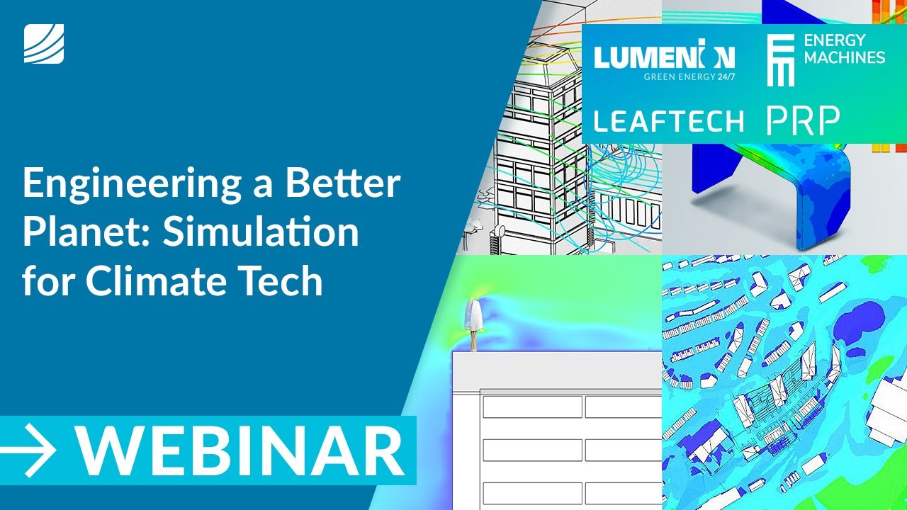 Engineering a Better Planet: Simulation for Climate Tech