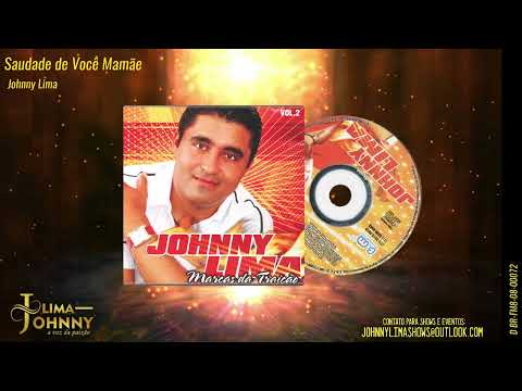 SAUDADE DE VOCE MAMÃE (JOHNNY LIMA)