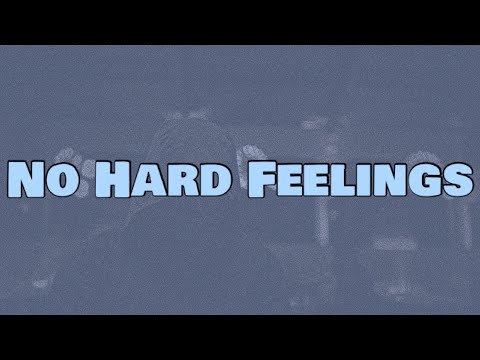 NitoNB - No Hard Feelings (Lyrics)
