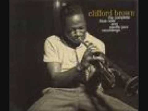 Clifford Brown  -  I cover the waterfront