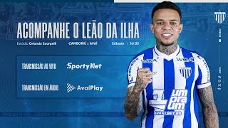 AVAÍ PLAY | Camboriú x AVAÍ | Campeonato Catarinense 2026