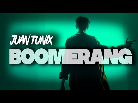 Boomerang - Juan Tunix | Official Video